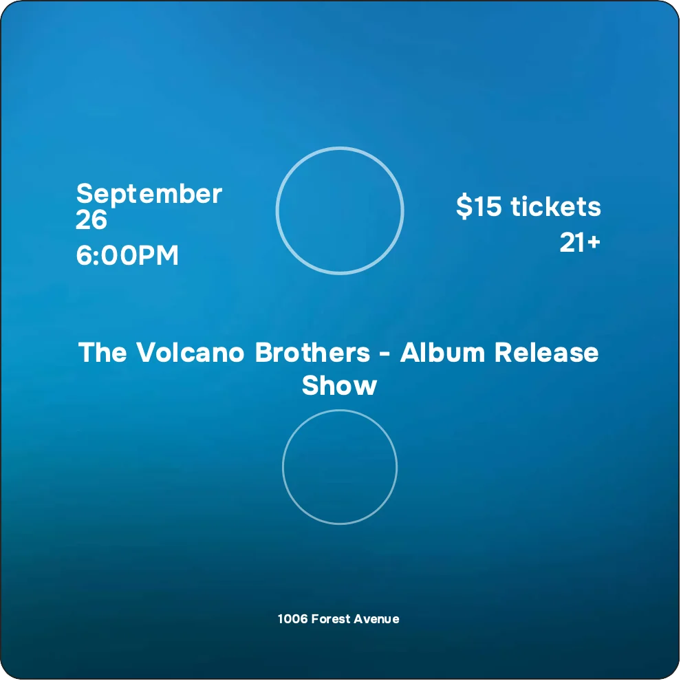 The Volcano Brothers - Album Release Show