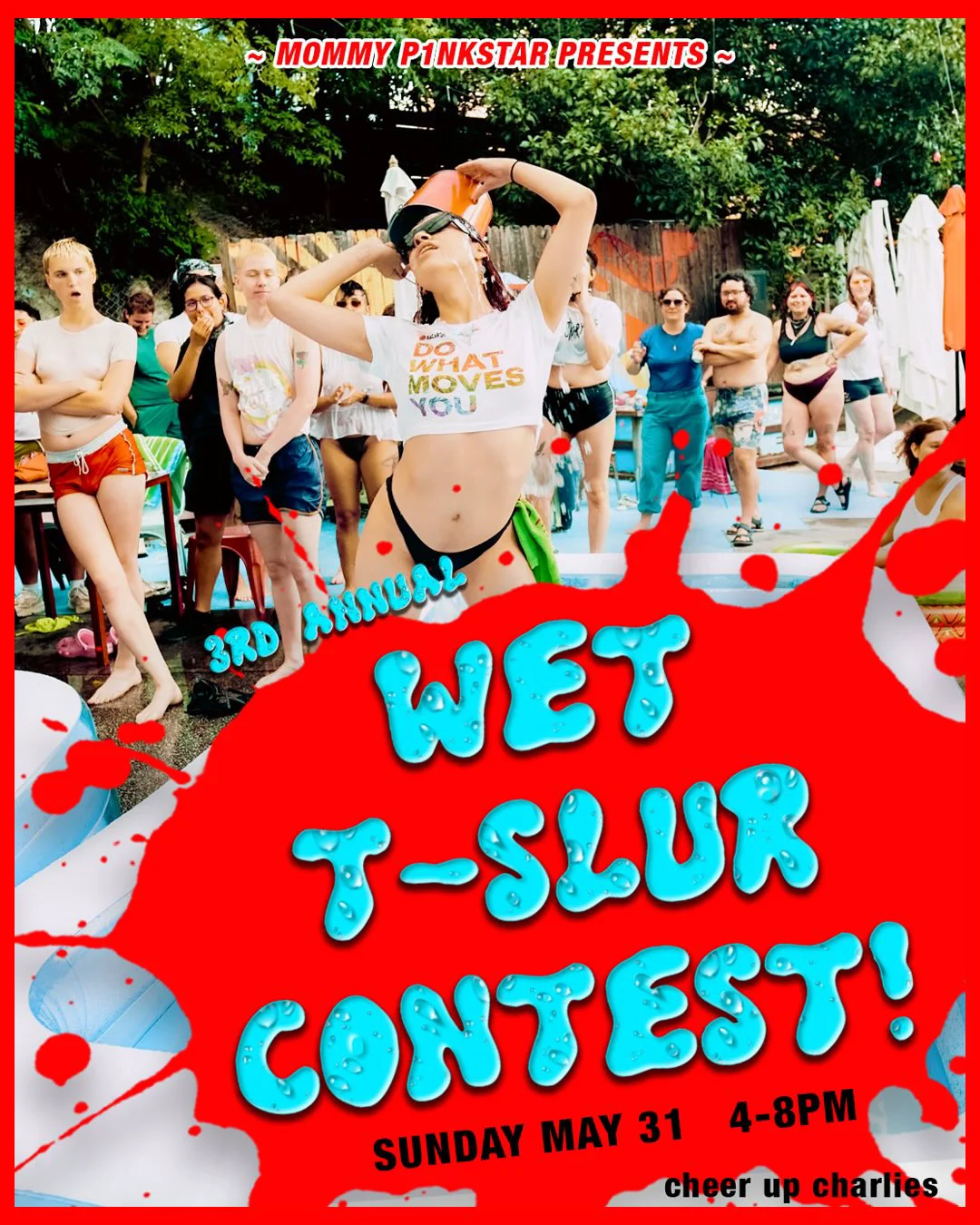 3rd Annual Wet T-Slur Contest 