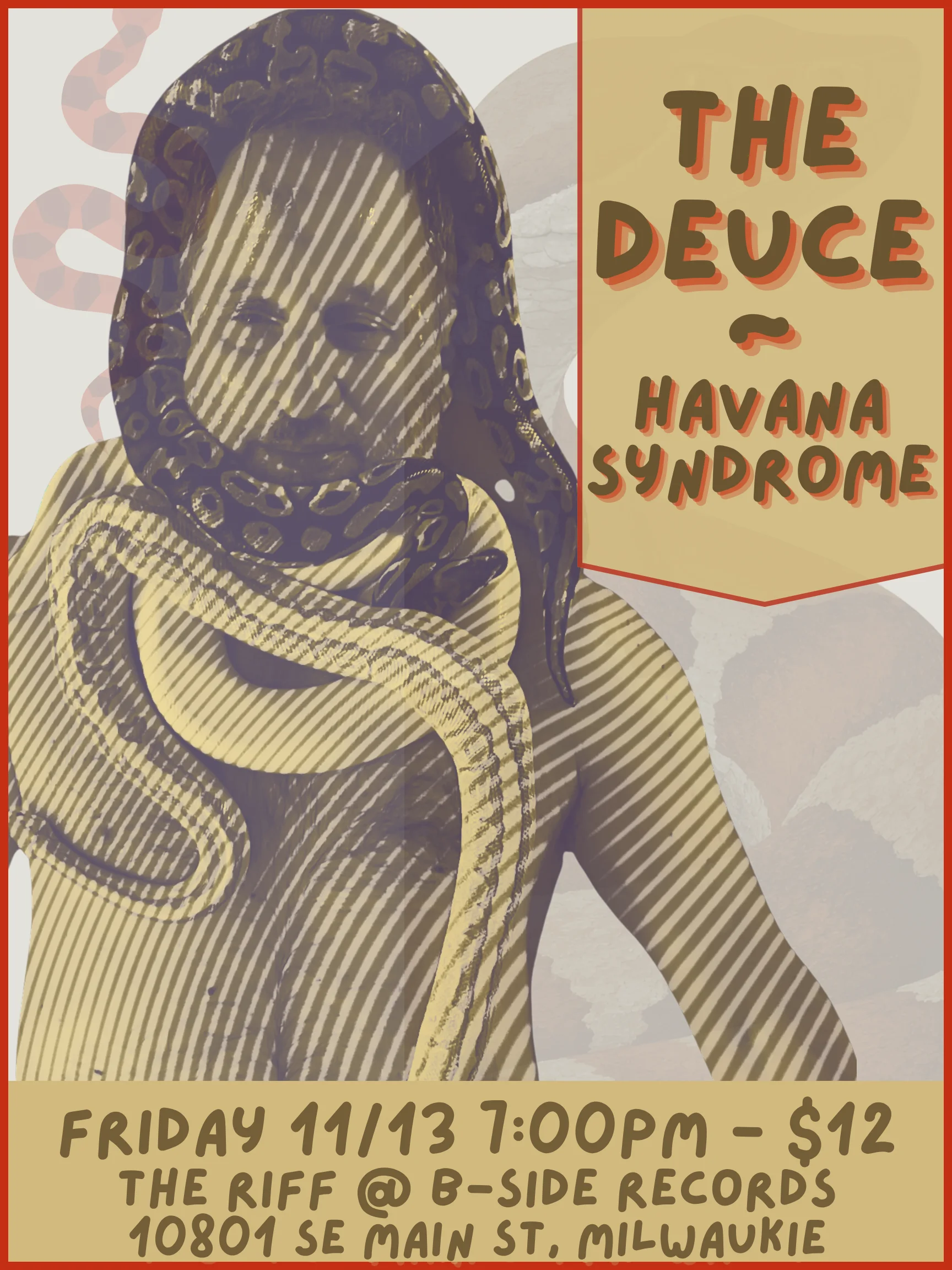 The Deuce w/Havana Syndrome