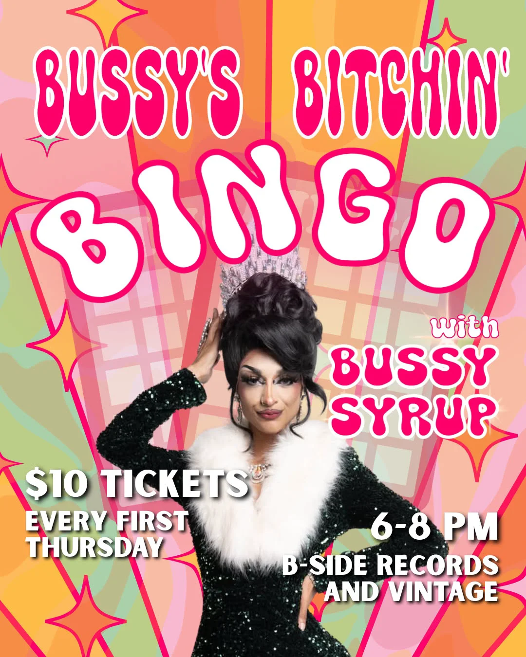 Drag Bingo w/Bussy Syrup & Guests