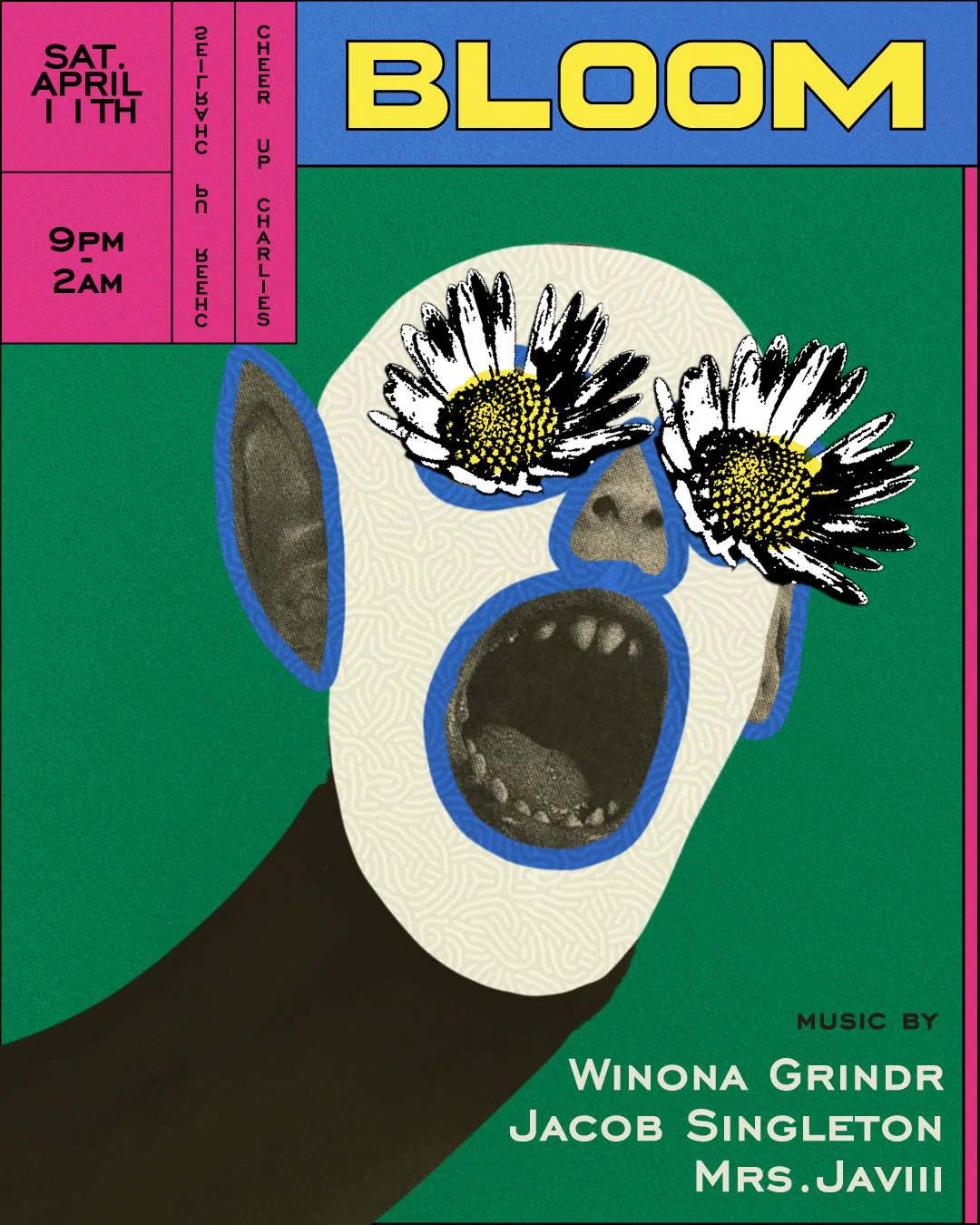 Bloom with Winona Grindr, Jacob Singleton & Mrs. Javiii